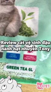 Cát đậu nành vệ sinh chuyên cho nhà vệ sinh tự động hạt nhuyễn cho mèo Tonys Cat Tofu 6L