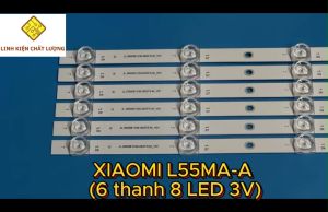 Bộ LED tivi XIAOMI L55MA-A (6 thanh 8 LED 3V N2)