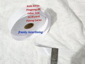 Kain Keras Pinggang Lebar 3cm Potong Lurus Isi 30 yard