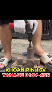 Máy khoan pin 16V Yamasu G16V-45N hàng chính hãng - Điện máy Việt Nhật