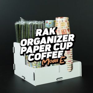 RAK / RACK / DISPENSER / ORGANIZER PAPER CUP PVC Model E