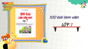 Sách - 100 Bài Làm Văn Hay Lớp 7 - ndbooks