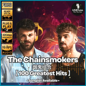 【The Chainsmokers】•60 Hits• USB Pendrive MP3 Car Audio HQ Sound READY STOCK | E023