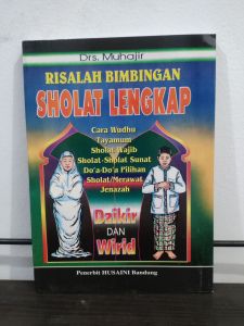 Risalah Bimbingan Sholat Lengkap