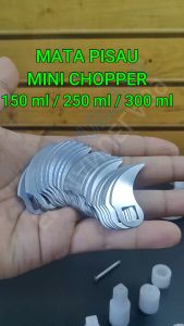 Mata Pisau Mini Blender / Mini Chopper 150 ml | 250 ml | 300 ml