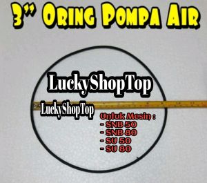 Karet oring pompa air 2 inch 3 inch KOSHIN mesin Pompa SNB 50 SU 50 SNB 80 SU 80