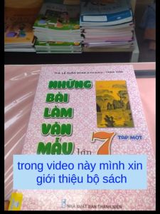 Sách - Những bài làm văn mẫu lớp 7 - Bộ Cánh diều - Lê Xuân Soan