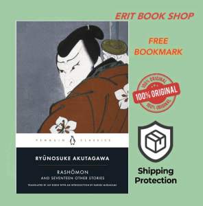 RASHŌMON AND SEVENTEEN OTHER STORIES by RYŪNOSUKE AKUTAGAWA (PAPERBACK)