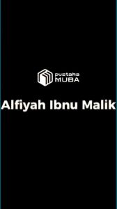 Terjemah Alfiyah Ibnu Malik "saidus salik" perkata pemahaman dan penalaran bahasa Indonesia
