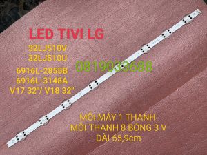 THANH LED TIVI LG 32LJ510V 32LJ510 V17 32 V18 32 HÀNG MỚI 100% THANH 8 BÓNG 3V DÀI 659cm 32 V17 ART3 2855 Rev0.3 1