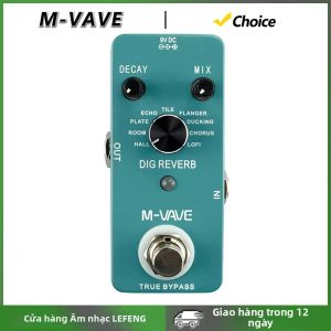 M-VAVE | M-VAVE DIG Reverb Guitar Pedal Effect Với 9 Loại Điều Khiển Trộn Decay True Bypass Phụ Kiện Đàn Guitar Điện