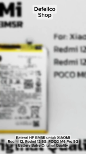 BATERAI HP XIAOMI REDMI 12 (5G) / POCO M6 PRO 5G BM5R BM 5R BM-5R BATRE BATRAI Battery Original