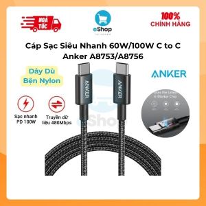 Cáp Sạc Nhanh Anker C to C 60W/100W A8753/A8756 Dây Dù Nylon Bện Chip e-Marker Truyền Data 480Mbps