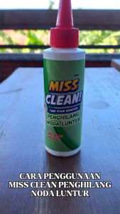 Cairan Penghilang Pembersih Noda Luntur Baju Pakaian Putih Berwarna Warna Membandel Ampuh Miss Clean