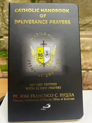 Catholic Handbook of Deliverance Prayers