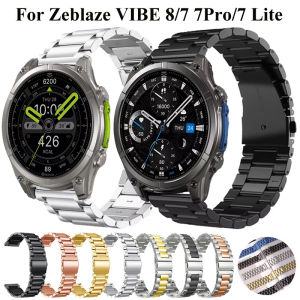 Stainless Steel Strap For Zeblaze Vibe 8 7 7 Pro 7 Lite Metal Band 22mm Wristband For Zeblaze Stratos 4 3 2 Ultra/Beyond 3 Pro