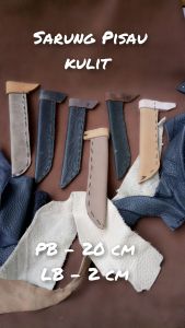 Sarung pisau asli kulit dari P 15 - 21 cm