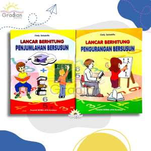 Buku Lancar Berhitung Penjumlahan Bersusun dan Pengurangan Bersusun
