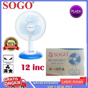 SOGO KIPAS ANGIN DUDUK/MEJA 12 IN GARANSI RESMI 1 TAHUN