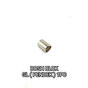 Bosh Blok GL (PENDEK) - Bos Dalam Silinder Cop GL PRO / MAX / MEGA PRO / TIGER (Harga Per 1 Biji)