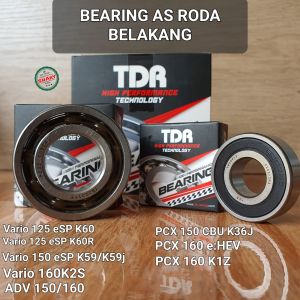 BEARING AS RODA BELAKANG PCX 150/PCX 160/ADV 150/ADV 160/VARIO 125 ESP/150/VARIO 160 KANAN KIRI 1SET TDR RACING