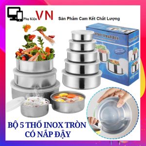 Bộ 5 Thố NOX TRÒN Có Nắp Đậy Chống Bụi - Khay Inox Hộp Đựng Thực Phẩm Cơm Tiện Dụng - Hộp Đựng Bảo Quản Thực Phẩm Tủ Lạnh Dùng Được Cho Lò Vi Sóng