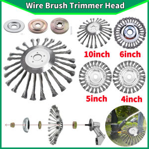10/6/5/4inch Steel Wire Brush Trimmer Head Universal Garden Weeding Brush Removal Rust Cutter Head Lawn Mower Brush Cutter Tools