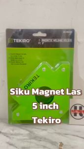 Tekiro Siku Magnet Las 3" / 4" / 5" ( Magnetic Welding Holder )