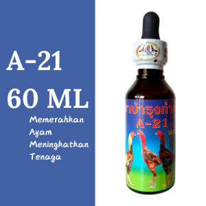 Vitamin ayam A-21 (60 ML) PIPET - Memerahkan Ayam Meningkatkan Tenaga