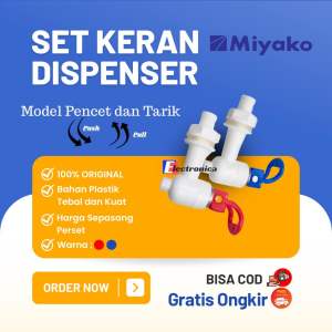 SET KRAN DISPENSER MIYAKO MODEL DRAT LUAR / SET KRAN AIR GALON TARIK