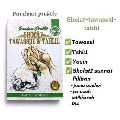 Buku Amalan Lengkap: Tawasul Tahlil Yasin & Sholat Sunnah