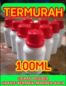 Cairan Pelebur Granit Keramik Marmer & Kaca 100ml