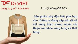 Áo cột sống OBACK - Nâng đỡ và cố định cột sống
