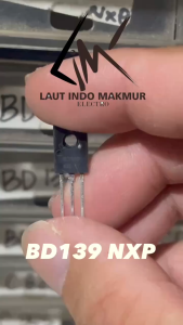 5 BUAH BD139 NXP / BD140 NXP TRANSISTOR BD 139 NXP BD 140 NXP ORIGINAL ups BD139 NSP BD140 NSP
