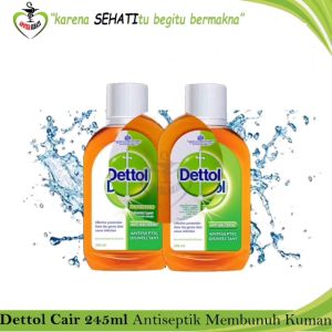 DETTOL ANTISEPTIK CAIR: Perlindungan & Pemulihan Dengan Botol Anti Bakeri