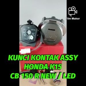 KUNCI KONTAK KUALITAS ASLI ORIGINAL HONDA AHM K15 CB 150R NEW / LED KONCI STOP KONTAK SATU SET + TUTUP TANGKI PASTI PRESISI cb 150 r