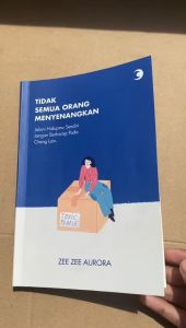 Buku Motivasi Tidak Semua Orang Menyenangkan - Zee Zee Aurora