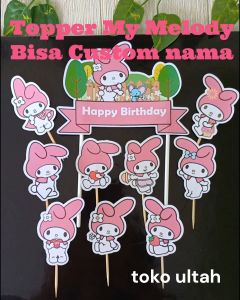 Topper My Melody Bisa Custom Nama untuk Hiasan Kue Ulang Tahun / Ultah Anak (Toper Cake Sanrio)