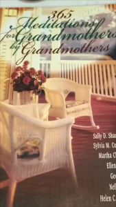 PCBS 365 Meditations For Grandmothers by Grandmothers Sally D. Sharpe