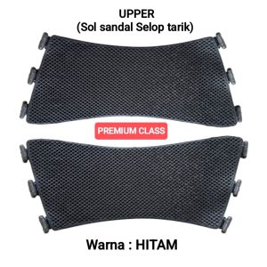 Premium Class - UPPER saja untuk sandal selop (model : tarik)