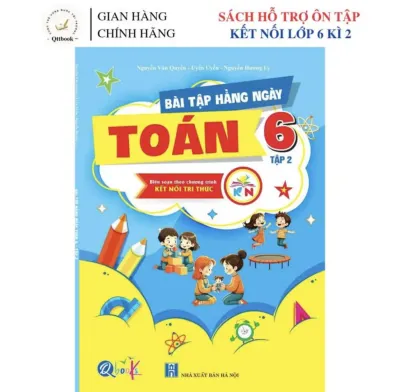 Sách - [ Lớp 6 - Học Kì 2 - Kết Nối Tri Thức ] - Bài Tập Hằng Ngày Toán 6 Tập 2