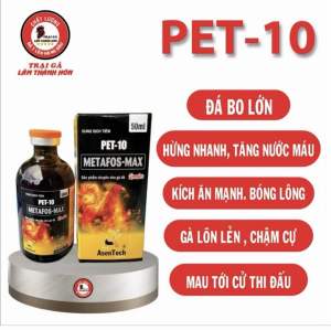 THUỐC NUÔI PET10 HÙNG NHANH TĂNG NƯỚC MAU ĂN MẠNH BÓNG LÔNG KÍCH LỰC 50ml