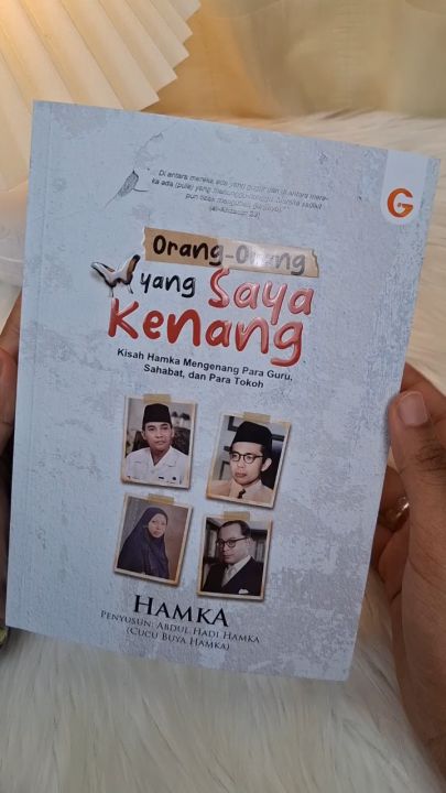Orang Orang Yang Saya Kenang Kisah Hamka Mengenang Para Tokoh Besar Buku Sejarah Biografi Nasional