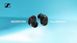 [NEW] Sennheiser ACCENTUM True Wireless