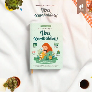Ibu Kembalilah BONUS BUKU SEBAIT DOA Muslimah Planner Juara Buku Agenda Wanita Muslim Tahun 2026 2027 Karya Umma Najihah Istri Ustadz Muhammad Zulkifli UZMA Penerbit Zaduna