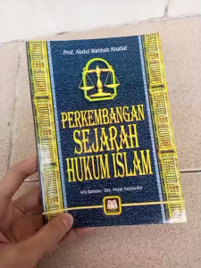PERKEMBANGAN SEJARAH HUKUM ISLAM - PUSTAKA SETIA