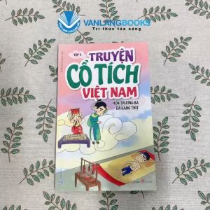 Sách - Truyện Cổ Tích Việt Nam TẬP 4–HỒN TRƯƠNG BA DA HÀNG THỊT - Vanlangbooks