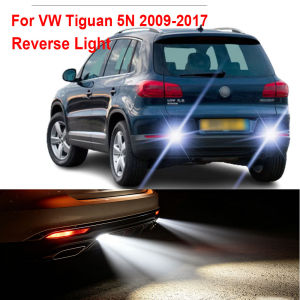 2Pcs Reverse Light For VW Tiguan 5N 2009 2010 2011 2012 2013 2014 2015 2016 2017 T15 W16W LED Backup Reverse Light Bulbs Canbus