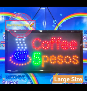 CUPS COFFEE 5PESOS - RAINBOW BRIDGE LED SIGNAGE (New-Small-Large) #SIZE: W48cm & W60cm BIG