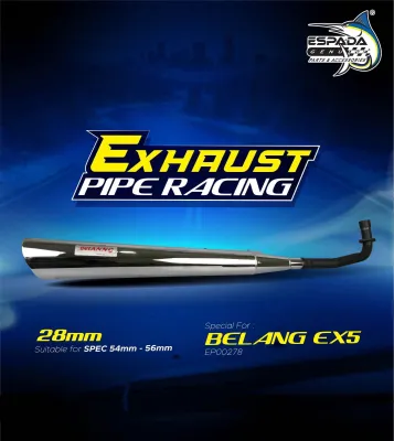 ESPADA EX5 EXHAUST BELANG 28MM EX5 EZOS BELANG PIPE BERANG RACING EX5 28MM EKZOS BELANG